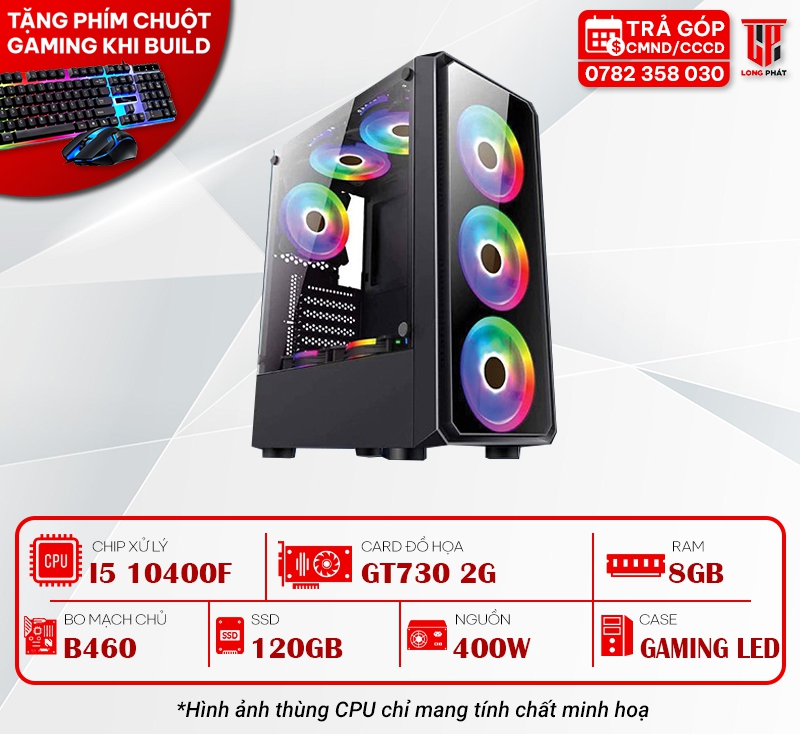 MÁY BỘ PC GAMING 104001: I5 10400F/B460/8G/120G/GT730/400W